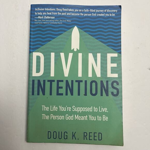 Divine Intentions The Life Youre Supposed to Live The Person God Meant You to - Picture 1 of 7